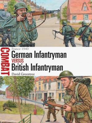 David Greentree: German Infantryman vs British Infantryman [2015] paperback Online now