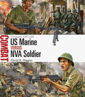 David R Higgins: US Marine vs NVA Soldier [2015] paperback Online