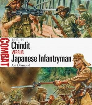 Jon Diamond: Chindit vs Japanese Infantryman [2015] paperback Online now