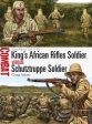 Gregg Adams: King s African Rifles Soldier vs Schutztruppe Soldier [2016] paperback For Discount