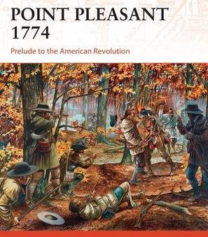 John F Winkler: Point Pleasant 1774 [2014] paperback Sale